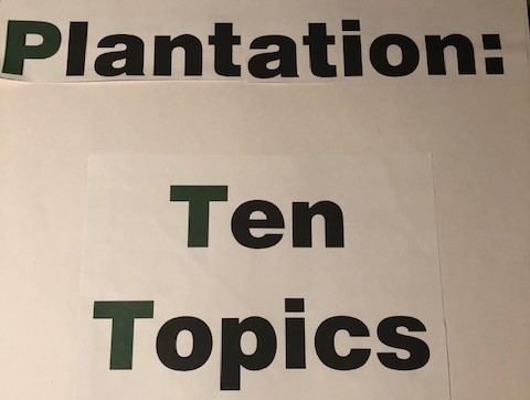 Plantation: 10 Topics
